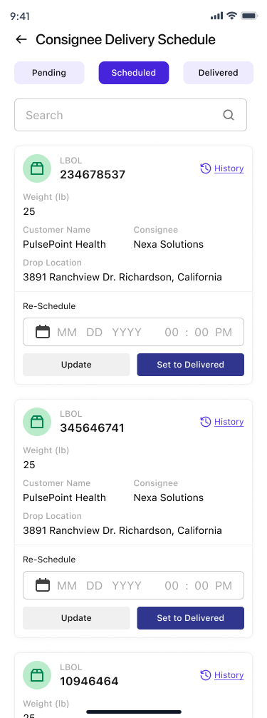 Scheduled deliveries with re-schedule and set to delivered